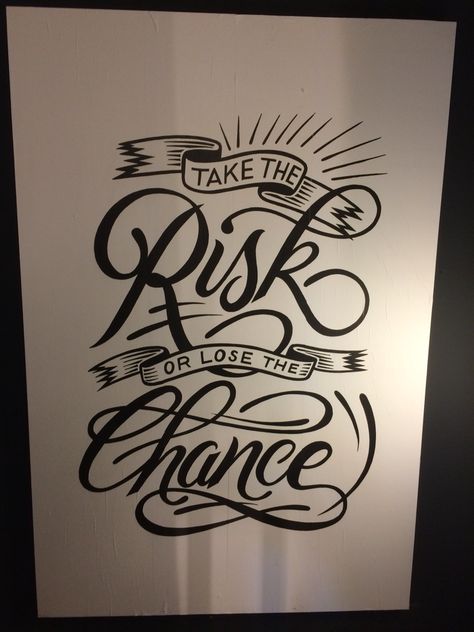 "Take the risk or lose the chance." - found in the wall at B.Amsterdam I Just Didn’t Quit Tattoo, Free My Mind Tattoo, Money On My Mind Tattoo, Life Quote Tattoos For Guys, Risk Taker Tattoo Design, Risk Takers Tattoo, Risk Taker Tattoo Stencil, Chance Tattoo Ideas, Risk Tattoo For Men