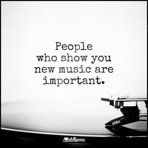 People who show you new music are important Music Quotes, Lyric Quotes, Music Quotes Deep, Lyric Tattoos, Quotes Music, Music Quotes Lyrics, Energy Sources, Beautiful Quotes, The Words