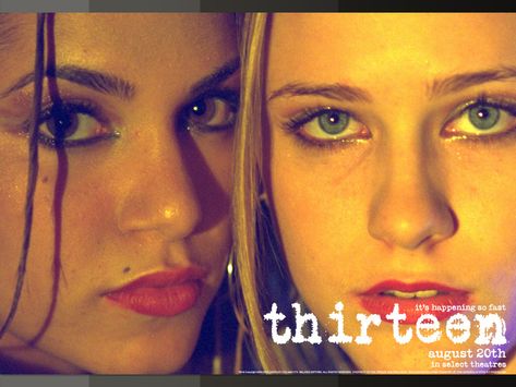 Thirteen Thirteen Makeup Look, Nikki Reed Thirteen, Y2k Movies, Thirteen Movie Aesthetic, Catherine Hardwicke, Thirteen Movie, Iconic Y2k, Rachel Wood, Movie Aesthetic