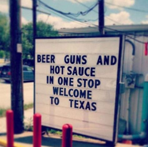 Welcome To Texas, Texas Quotes, Texas Signs, Hilarious Signs, Texas Humor, Only In Texas, Texas Strong, Texas Music, Texas Life