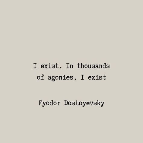 Fyodor Dostoyevsky Quote Humour, Polish Love Quotes, The Idiotic Dostoevsky Quotes, Quotes By Dostoevsky, Dostoevsky Quotes Aesthetic, Dostoyevsky Tattoo, Dovstoieski Quotes, Destoveski Quotes, Dostojewski Quotes