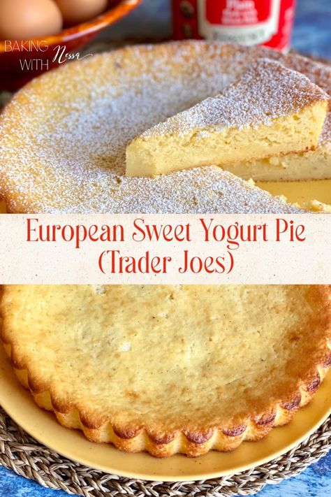 Yogurt Pie, Easy French Recipes, Yogurt Cake, Sweet Pie, Trader Joe, Trader Joe's, Trader Joes, Healthy Eats, Copycat Recipes