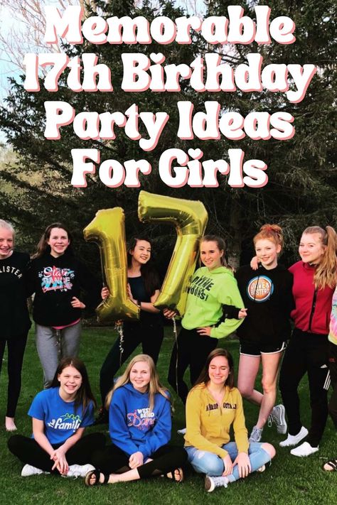 Unforgettable Party Ideas For A 17th Birthday - momma teen Girls 17th Birthday Party Ideas, Birthday Themes For 17th Birthday, What To Do For Your 17th Birthday, 17th Girl Birthday Ideas, 17th Birthday Ideas Girl, Birthday Party Ideas 17th Girl, 17th Birthday Party Ideas Girl, Birthday Ideas For 17th Birthday Girl, Birthday Ideas 17th Girl