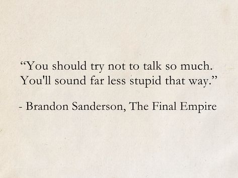 Humour, Old Book Quotes, Mistborn Quotes, The Lies Of Locke Lamora, The Final Empire, Locke Lamora, Raymond E Feist, Empire Quotes, Legacy Quotes