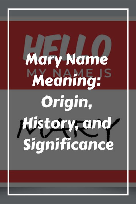 If you are interested in the origins of the name Mary, you will find that it has a rich and complex history. In this section, we will explore the different Unique Middle Names, Welsh Names, Biblical Names, Irish Names, Greek Names, Unisex Name, Name Origins, Meaningful Names, Hebrew Names