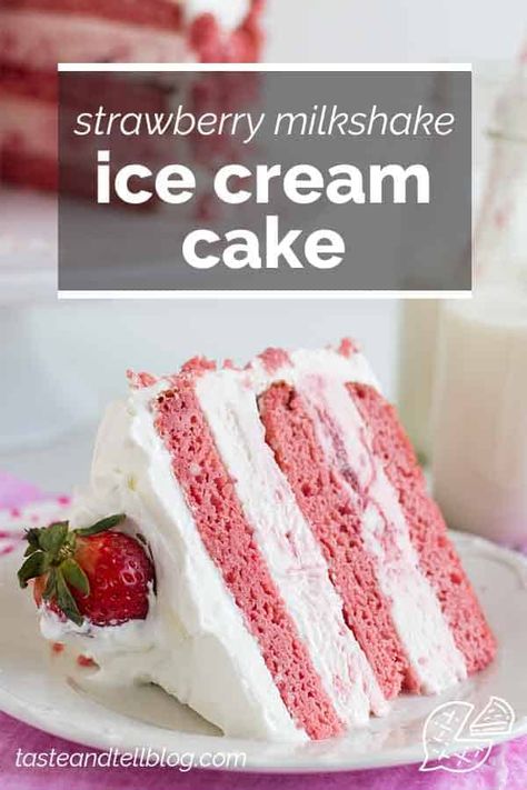 Strawberry Shortcake Ice Cream Cake, Fudge Ice Cream Cake, Milkshake Ice Cream, Best Ice Cream Cake, Diy Ice Cream Cake, Mini Bundt Cakes Recipes, Strawberry Ice Cream Cake, Strawberry Cake Filling, Fun Ice Cream