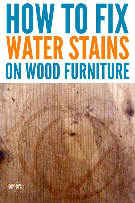 How to Fix Water Stains on Wood - No sanding required. #furniturecare #householdtip #housewifehowtos #cleaning #waterstain Remove Water Stains From Wood, Water Stain On Wood, Wood Furniture Cleaner, Remove Water Stains, Cleaning Painted Walls, Wood Repair, Furniture Cleaner, Glass Cooktop, Cool Wood Projects