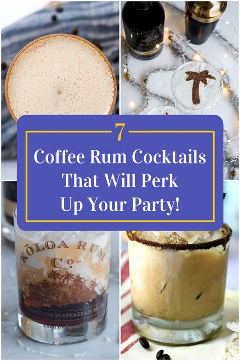 Collage of 4 coffee rum cocktails. Spiced Rum Coffee Drinks, Rum And Coffee Drinks, Rum Coffee Cocktail, Rum Coffee Drinks, Coffee Rum Cocktails, Spiced Rum Recipes, Cocktails With Malibu Rum, Spiced Rum Drinks, Alcoholic Coffee Drinks