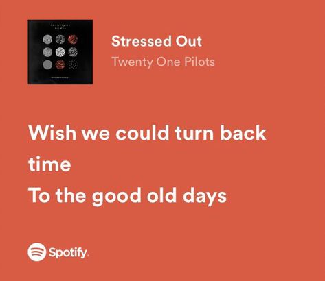 SPOTIFY LYRICS 21 Pilots Lyrics, Elli Aesthetic, Twenty One Pilots Songs, Twenty One Pilots Quotes, Spotify Quotes, Twenty One Pilots Lyrics, Twenty One Pilots Aesthetic, Relatable Lyrics, Music Quote