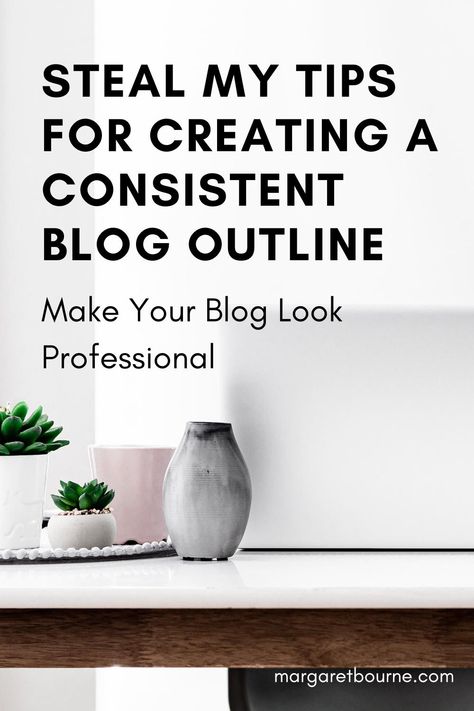 Creating A Blog Post Outline: Key Tips For Consistent Quality Posts Blog Outline, Blog Format, Productive Moms, Outline Template, Blog Post Topics, Blog Writing Tips, Write A Blog, Create A Blog, Editorial Calendar