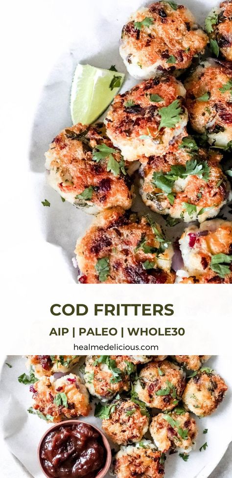 These Whole30, paleo, grain-free and AIP Cod Fritters / Fish cakes are made with salted cod, fresh herbs and cassava flour. They're the perfect appetizer or snack, and absolutely delicious for breakfast! #AIPrecipes #Whole30 #Paleorecipes #aipfritters #paleofritters #fishcakes #AIPappetizers Paleo Cod, Aip Appetizers, Cod Fritters, Caribbean Dishes, Salted Cod, Aip Breakfast, Paleo Fish, Autoimmune Recipes, Autoimmune Paleo Recipes