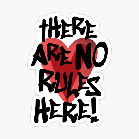 Get my art printed on awesome products. Support me at Redbubble #RBandME: https://www.redbubble.com/i/sticker/No-Rules-Red-and-Black-by-juliasantos5/163427802.EJUG5?asc=u Black And Red Stickers, Pink And Red Stickers, Red Rose Sticker, There Are No Rules, Red Gradient, No Rules, Black Stickers, Graffiti Lettering, Sticker Design