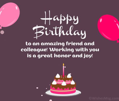 70+ Birthday Wishes For Colleague and Coworker | WishesMsg Happy Birthday Coworker Friends, Happy Birthday Coworker Quotes, Birthday Quotes For Coworker, Co Worker Birthday Wishes, Happy Birthday Wishes Coworker, Happy Birthday Colleague Funny, Coworker Birthday Quotes, Birthday Wishes For Colleague, Happy Birthday Colleague