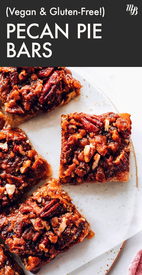 Gluten Free Pecan Pie Bars, Gluten Free Pecan Pie, Gluten Free Pecan, Holiday Flavors, Vegan Pecan Pie, Vegan Pecan, Pecan Bars, Minimalist Baker, Pecan Pie Bars