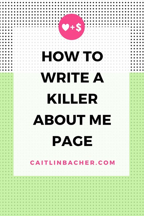 How to Write a Killer About Me Page | Caitlin Bacher About Me Page, Blogger Tips, Instagram Bio, Top Secret, Personal Brand, Blank White, Successful Blog, White Box, Blog Traffic