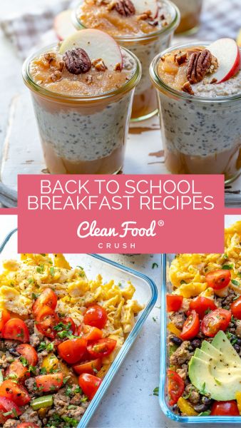 Back to School Quick + Clean Breakfast Recipes | Clean Food Crush Clean Breakfast Recipes, Cfc Recipes, Cleanfoodcrush Recipes, Quick Clean Eating, Clean Eating Kids, Clean Meals, Clean Breakfast, Clean Eating Plans, Fresh Breakfast