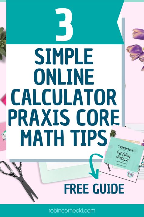 Are you looking for simple tips on how to use the on-screen four-function calculator for the Praxis Core Math Exam? Well, you are in luck! I have 3 simple tips to share with you today on how you can use the on-screen four-function calculator when you are taking the Praxis Math Core Exam. Praxis Core, Math Formula Sheet, Math Exam, Powers Of 10, Test Taking Strategies, Math Sheets, Maths Exam, Teaching College, Secondary Math