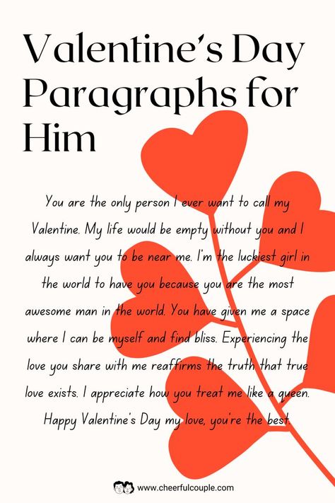 Valentine’s Day Paragraphs for Him Preview Image Valentines Messages For Him Boyfriends, Valentines Notes For Him, Valentines Letter For Him, Valentines Messages For Him, Valentines Day Messages For Him, Valentine Messages For Boyfriend, Valentines Card Message, Paragraphs For Your Boyfriend, Valentines Quotes For Him