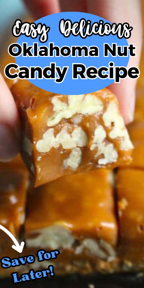 Oklahoma Sooner Nut Candy, Nut Candy Recipes, Oklahoma Nut Candy Recipe, Oklahoma Nut Candy, Farmstand Recipes, 9x13 Desserts, Pecan Candy, Brown Candy, Goat Milk Recipes