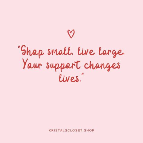 Small businesses create big opportunities. 🌍 #ShopSmall #SupportLocalBiz #KristalsCloset #OnWednesdaysWeWearPink #Quotes Business Owner Quotes, Owner Quotes, Small Business Owner Quotes, Support Small Business Quotes, Business Owner Quote, Shop Small Business Quotes, Small Business Quotes, Shop Small Business, Support Small Business