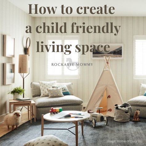 Childproof Living Room, Playspace In Living Room, Multi Purpose Living Room, Baby Friendly Living Room, Toddler Friendly Living Room, Child Friendly Living Room, Living Room For Kids, Lounge Layout, Family Room Art