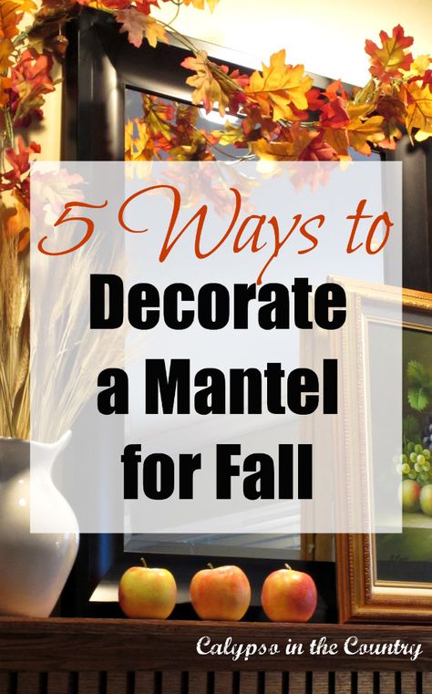 5 Ways to Decorate a Mantel for Fall Fall Mantel Decorating Ideas Modern, Fall Mantel Decorating Ideas With Tv, How To Decorate Fireplace Mantel, New Fall Decorating Ideas 2023, Fall Mantels Mantles Decor, Thanksgiving Fireplace Decor, Fall Garland Mantle, Fireplace Fall Decorating Ideas, Fall Mantle Decor With Tv