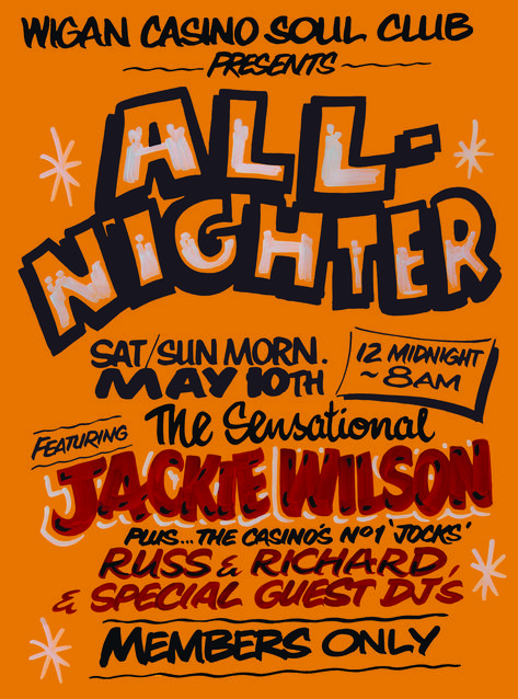 Northern Soul Poster, Jackie Wilson, Reggae Art, Black Soul, Man Shed, Music Concert Posters, Visual Style, All Nighter, Flyer Ideas