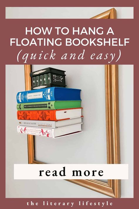 Easy Invisible Floating Bookshelf Ideas for Your Wall Invisible Book Shelf Ideas, Invisible Bookshelf Wall, Book Shelf Floating, Wall Bookshelf Ideas, Invisible Bookshelf, Dream Home Library, Hanging Bookshelves, Floating Books, Bookshelf Ideas