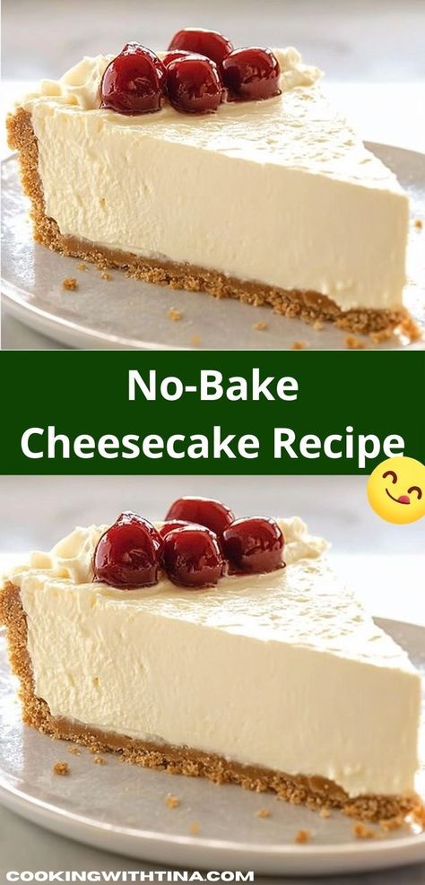 Looking for a delightful dessert that requires no baking? This No-Bake Cheesecake Recipe is incredibly easy to make, showcasing creamy flavors that will impress your family during any gathering or special occasion. No Cook Cheesecake Recipes Simple, Cheesecake Filling Recipe No Bake, Bakeless Cheesecake Recipes, Fluffy Cheesecake Recipe No Bake, New York Cheesecake No Bake, No Bake Cream Cheesecake, Easy Cheesecake Filling No Bake, Easy Cream Cheese Recipes 4 Ingredients, Fluffy Cheesecake No Bake