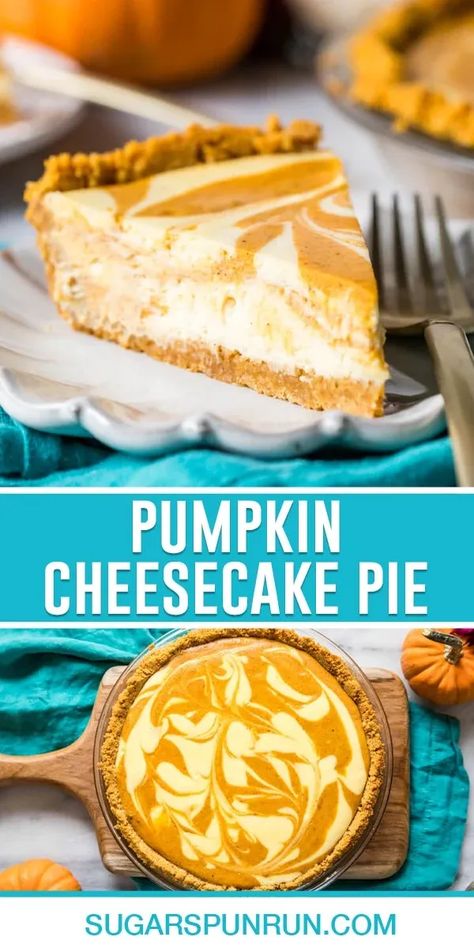 Pumpkin Cheesecake Swirl Pie, No Bake Pumpkin Cheesecake Pie, Layered Pumpkin Pie, Cheesecake Pies, Pumpkin Cheesecake Pie, Cheesecake Pie Recipes, Cheese Desserts, Pumpkin Swirl Cheesecake, Pumpkin Cream Cheese Pie