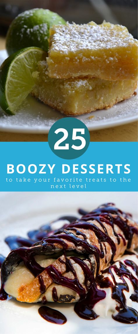 25 Desserts You Can Spike With Your Favorite Booze Easy Alcohol Dessert Recipes, Cocktail Inspired Desserts, Cookie Recipes With Alcohol, Desserts With Alcohol In Them, Boozy Desserts Easy, Alcoholic Desserts Easy, Liquor Infused Desserts, Alcohol Dessert Recipes, Vodka Desserts