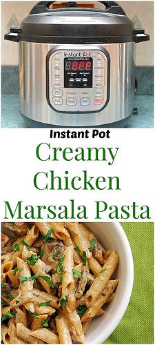 Instant Pot Creamy Chicken Marsala Pasta is the perfect meal of comfort. Creamy marsala and mushroom sauce with chicken scattered throughout. In a fraction of the time! | What's Cookin, Chicago? Chicken Marsala Pasta, Creamy Chicken Marsala, Marsala Pasta, Prune Juice, Chopped Kale, Power Pressure Cooker, Pressure Cooking Recipes, Pasta Easy, Instant Pot Pasta Recipe