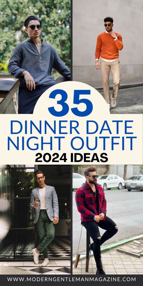 Explore 35 elegant dinner date night outfit ideas. Find inspiration for your next romantic evening with these stylish and sophisticated looks. From classic dresses to smart casual ensembles, these outfits are perfect for a memorable dinner date. #dinnerdateoutfit #dinnerdateoutfits #dinnerdatingoutfit #datenightattire #romanticoutfits Mens Date Night Outfit Casual, Men Dinner Outfit Night, Mens Dinner Outfit, Night Out Outfit Men, Mens Date Night Outfit, Bar Night Outfit, Men Date Night Outfit, Dinner Outfit Men, Upscale Lounge