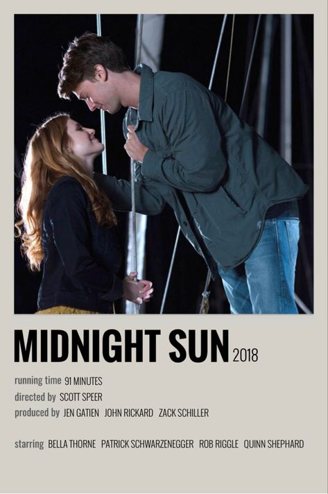 Midnight Sun Movie Poster, Midnight Sun Poster, Midnight Sun Movie, Song Polaroid, Comfort Movie, Patrick Schwarzenegger, Music Poster Design, Minimalist Movie Poster, Movie Marathon