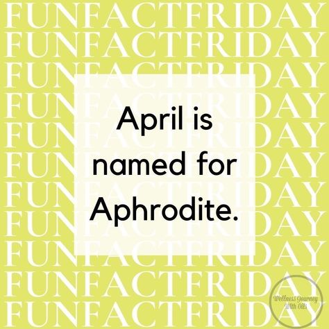 FUN FACT FRIDAY: April is named after the Greek goddess of love, Aphrodite. In the Roman calendar, the fourth month April is spelled Aprilis, meaning "to open." Festivals that were planned for April included Parrilla, a day celebrating the founding of Rome. The name Aprilis, then, fits April, because in so many places in the northern hemisphere April is the month when trees and flowers begin to bloom and flower. Did you study the Greek gods and goddesses in school? April Name Meaning, April Name, The Greek Gods, Month Meaning, Roman Calendar, Aphrodite Aesthetic, Goddess Symbols, Month April, Fun Fact Friday