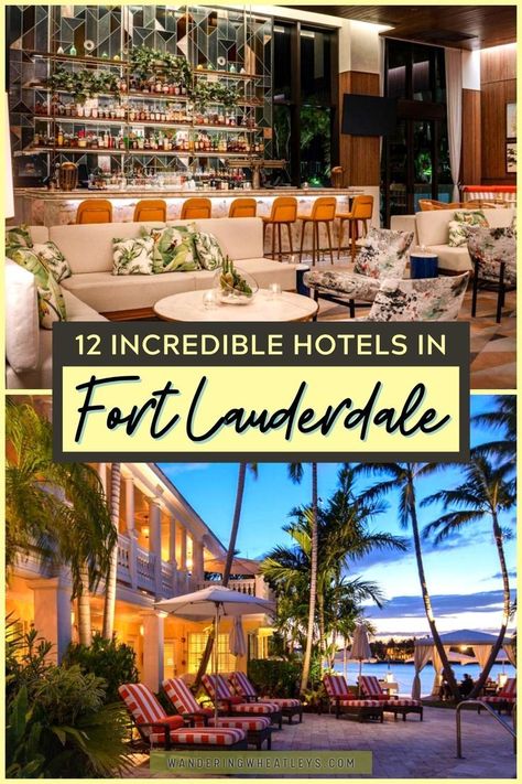 Best Beach Destinations, Fort Lauderdale Hotels, Riverside Hotel, Ocean Resort, Fort Lauderdale Beach, Beach Destinations, Boundary Walls, Best Boutique Hotels, Florida Hotels