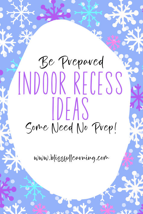 Don't be caught unprepared when outdoor recess is moved inside! Check out this helpful list of ideas to make indoor recess a breeze - and some do not need any prep! Pre K Indoor Recess Ideas, Inside Recess Ideas For Preschool, Inside Recess Ideas, Preschool Indoor Recess, Indoor Recess Ideas Preschool, Inside Recess Games, Indoor Recess Ideas, Indoor Recess Games, Indoor Recess Activities