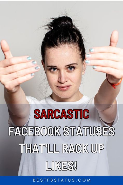 Pinterest image saying "Sarcastic Facebook Statuses That'll Rack Up Likes!". Quotes About People Not Liking Your Facebook Posts, Viral Facebook Posts, Facebook Engagement Posts Funny, Facebook Engagement Posts Ideas, Funny Posts For Facebook, Funny Interactive Posts Facebook, Facebook Funny Posts, Engaging Posts Social Media, Funny Fb Posts