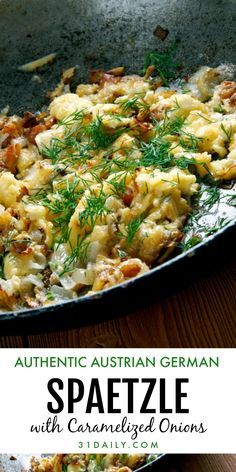 Authentic German Austrian Spaetzle with Caramelized Onions | 31Daily.com Austrian Schnitzel Recipe, Austrian Food Recipes, German Foods Authentic, Austrian Christmas Recipes, Spaetzle Recipes Sauces, German Food Recipes Authentic, German Recipes Authentic, Spaetzle Recipes, European Dinner