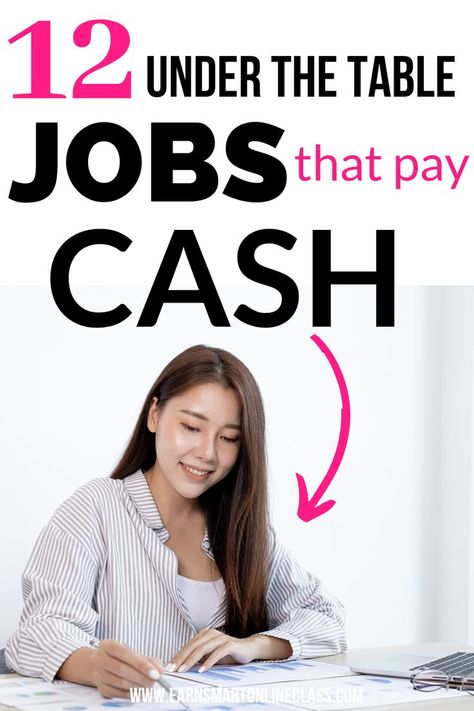 best under the table jobs paying cash Under The Table Jobs, Appeal Letter, Unique Jobs, Work From Home Careers, Earn Money Fast, Best Jobs, Flexible Jobs, Ways To Get Money, Money Makers