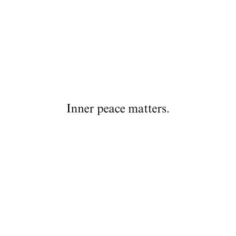 Inner peace matters 😌✨️✌️ . . . #innerpeace #thoughts #progress #mentalhealth #matter #motivation #for #foryou #suggested #fyp Found Myself Again Quotes, Inner Thoughts Quotes, Reminders Aesthetic, Quotes For Yourself, Peaceful Quotes, Internal Peace, I Matter, Progress Quotes, Peaceful Mind