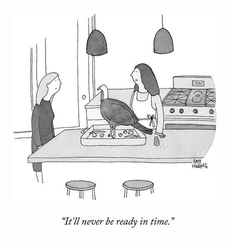 Women In Kitchen, Dinner Drawing, Thanksgiving Meme, Preparing Thanksgiving Dinner, New Yorker Cartoons, Aluminium Sheet, The New Yorker, A Cartoon, Thanksgiving Dinner