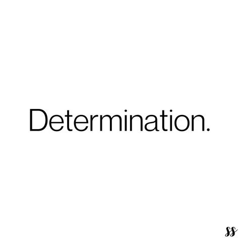 Be Determined Quotes, 2025 Will Be My Year, Determined Aesthetic, Determination Aesthetic, Mots Forts, Finish The Race, Motivation Sentences, Determination Quotes, Vision Board Words