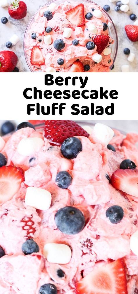 Berry Cheesecake Fluff, Cheesecake Fluff Salad, Cheesecake Fluff, Marshmallow Fluff Recipes, Fluff Salad Recipes, Unicorn Food, Fluff Salad, Dinner Party Desserts, Fluff Recipe