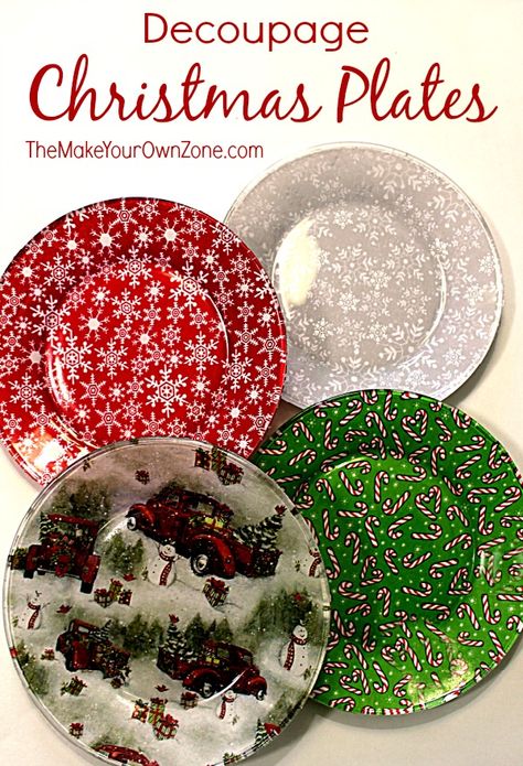 How To Make Decoupage Plates - The Make Your Own Zone Diy Christmas Plate, Diy Gifts For Christmas, Decoupage Plates, Dollar Tree Christmas Decor, Mod Podge Crafts, Christmas Decoupage, Decoupage Diy, Christmas Farmhouse, Dollar Store Christmas