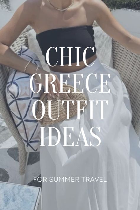 Chic Greece Outfit Ideas Summer Travel Greece Outfit Women, Greek Restaurant Outfit, Greece Dinner Outfit, Beach Basics Outfits, Greece Outfit Ideas Over 50, Mediterranean Trip Outfits, Greece 2024 Outfits, Travel Capsule Wardrobe Summer Greece, September In Greece Outfits