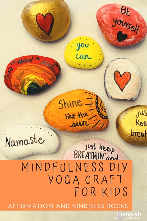 Beautiful and affirming mindfulness rocks for kids to create themselves. Practice mindfulness with this DIY mindfulness craft and use the finished art rocks to give kids a self-esteem boost. Kindness rocks to teach kids how to be positive and feel good while practicing a little mindfulness throughout the day. Yoga Crafts Diy, Mindfulness Club Activities, Mindfulness For Preschool, Yoga Activities For Kids, Mindful Crafts For Kids, Yoga Crafts For Kids, Mindfulness Art For Kids, Kids Mindfulness Activities, Art Therapy Crafts