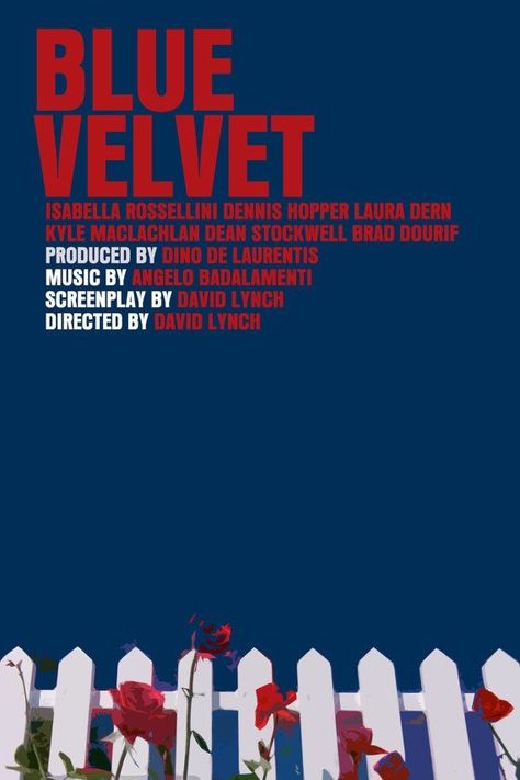 Blue Velvet Blue Velvet Movie, Timothy Green, Twin Peaks Fire, Dear Art, Fire Walk With Me, Cinema Design, Dennis Hopper, Rhapsody In Blue, Film Posters Art