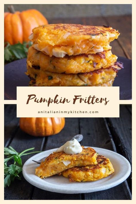 Fresh Pumpkin Recipes, Pumpkin Fritters, Savory Pumpkin Recipes, Pumpkin Dishes, Potato Fritters, Fresh Pumpkin, Fritter Recipes, Savory Appetizer, Veggie Dishes