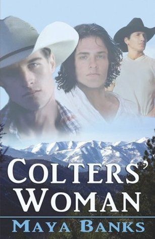 Colters' Woman (Colters' Legacy, #1) Maya Banks Books, Maya Banks, Cowboy Romance, Book Genre, Vampire Books, Romance Book Covers, Horror Books, Romance Readers, Romance Authors